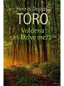 Voldena jeb Dzīve mežā