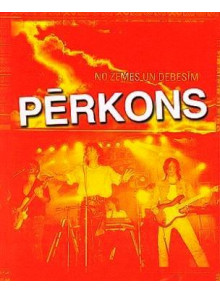 Pērkons. No zemes un debesīm 