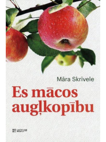 Es mācos augļkopību