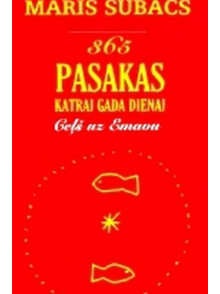 365 pasakas katrai gada dienai Ceļš uz Emavu