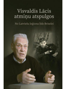Visvaldis Lācis atmiņu atspulgos Visvaldis Lācis atmiņu atspulgos