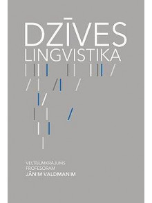 Dzīves lingvistika Dzīves lingvistika
