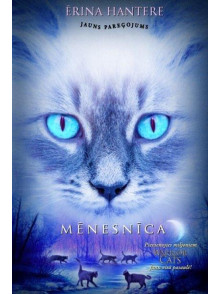 Klanu kaķi: jauns pareģojums. Mēnesnīca, 2