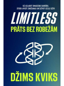 LIMITLESS. Prāts bez robežām