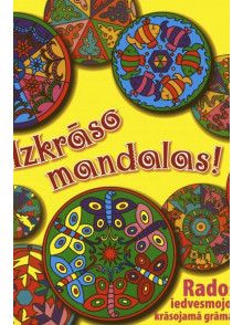 Izkrāso mandalas! Radoši iedvesmojoša krāsojamā grāmata