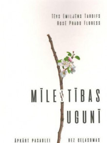 Mīlestības ugunī Mīlestības ugunī