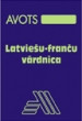 Latviešu-franču vārdnīca (liliputizdevums)