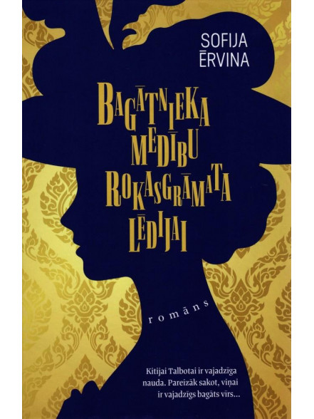 Bagātnieka medību rokasgrāmata lēdijai