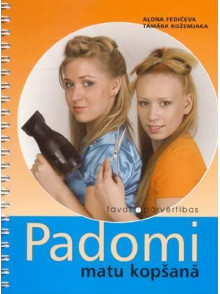 Padomi matu kopšanā 