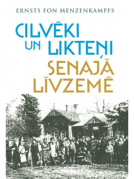 Cilvēki un likteņi senajā Līvzemē Cilvēki un likteņi senajā Līvzemē
