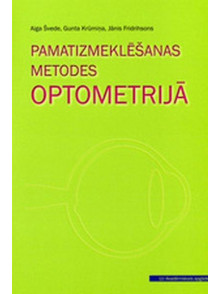 Pamatizmeklēšanas metodes optometrijā