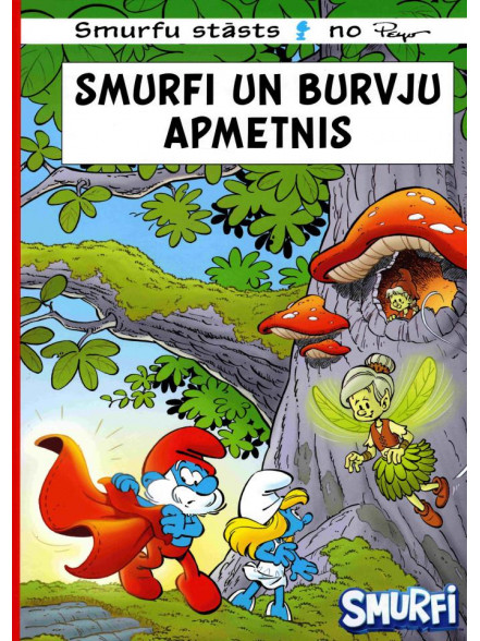 Smurfi. Smurtfi un burvja apmetnis