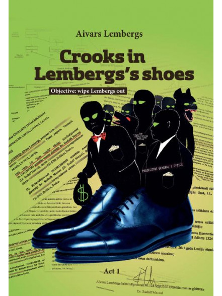 Crooks in Lembergs`s shoes