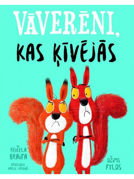 Vāverēni, kas ķīvējas