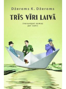 Trīs vīri laivā Trīs vīri laivā