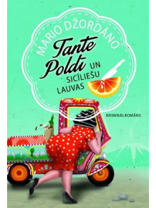 Tante Poldī un sicīliešu lauvas Tante Poldī un sicīliešu lauvas
