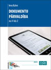 Dokumentu pārvaldība no A līdz Z