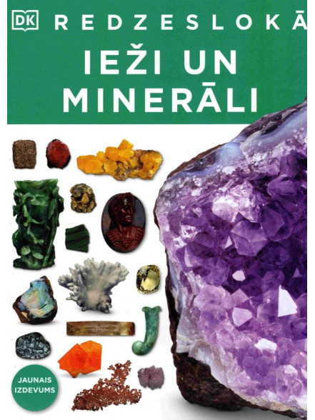 Redzeslokā. Ieži un minerāli