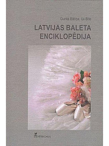 Latvijas baleta enciklopēdija 