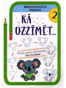 Brīnumzīmulis piedāvā: 1. Kā uzzīmēt...daudz jauku dzīvnieciņu