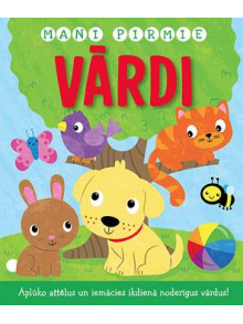Mani pirmie vārdi Mani pirmie vārdi