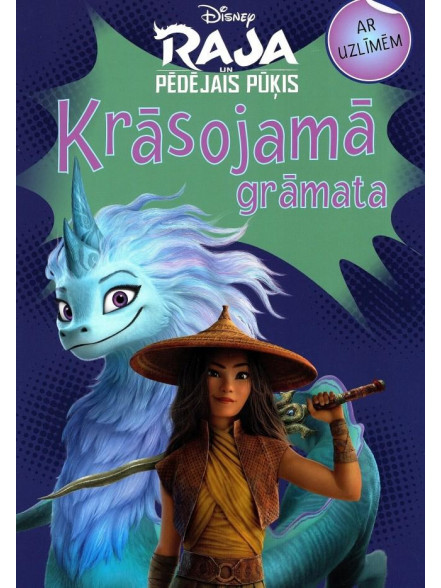 Raja un pēdējais pūķis. Krāsojamā grāmata. Ar uzlīmēm. Disney Raja un pēdējais pūķis. Krāsojamā grāmata. Ar uzlīmēm. Disney