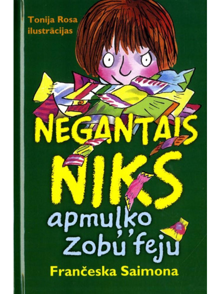 Negantais Niks apmuļķo Zobu feju Negantais Niks apmuļķo Zobu feju