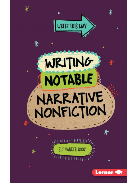 Writing Notable Narrative Nonfiction