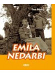 Emīla nedarbi 