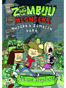 Zombiju mednieki 4. Ņujorka zombiju varā Zombiju mednieki 4. Ņujorka zombiju varā