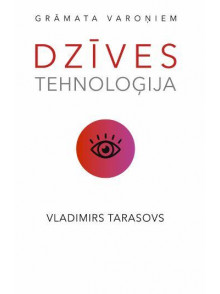 Dzīves tehnoloģija Dzīves tehnoloģija