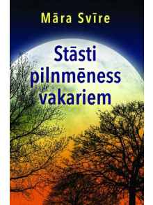 Stāsti pilnmēness vakariem  Stāsti pilnmēness vakariem