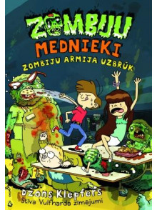 Zombiju mednieki 2. Zombiju armija uzbrūk Zombiju mednieki 2. Zombiju armija uzbrūk