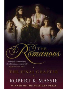 The Romanovs: The Final  Chapter The Romanovs: The Final  Chapter