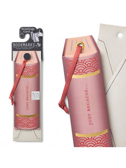 Grāmatzīme Greetings Cards - Just because…