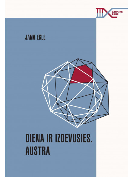 Diena ir izdevusies. Austra