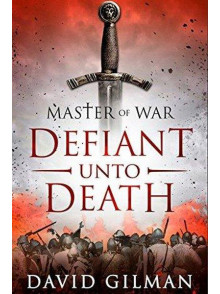 Defiant Unto Death