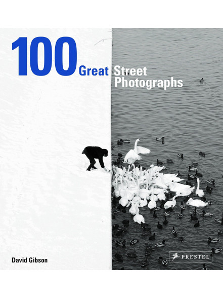 100 Great Street Photographs 100 Great Street Photographs