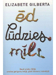 Ēd, lūdzies, mīli (brošēta)