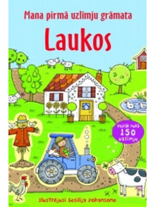 Laukos. Mana pirmā uzlīmju grāmata