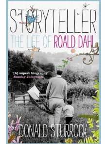 Storyteller: The Life of Roald Dahl