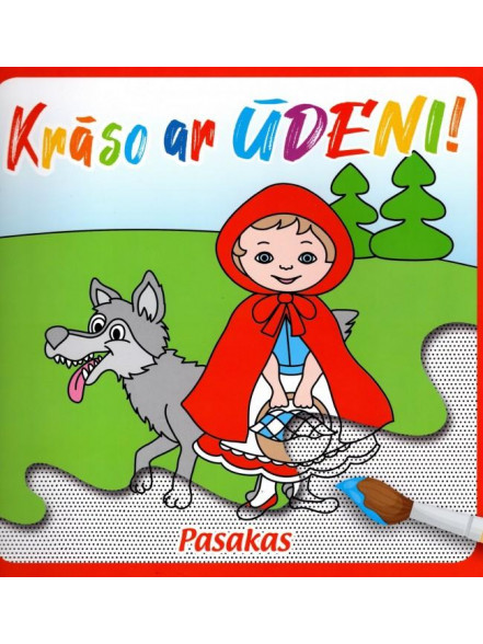 Krāso ar ūdeni! Pasakas