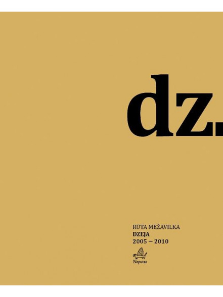 dz. Dzeja 2005-2010 