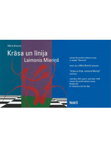 Krāsa un līnija. Laimonis Mieriņš