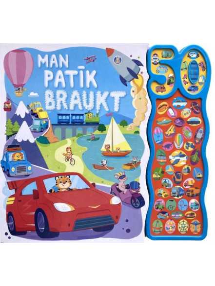 Man patīk braukt (ar 50 skaņām)