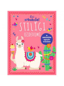 Esi apburoša! Stilīgi uzdevumi. Ar mirdzošām lappusēm krāsošanai Esi apburoša! Stilīgi uzdevumi. Ar mirdzošām lappusēm krāsošanai