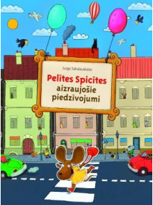 Pelītes Spicītes aizraujošie piedzīvojumi Pelītes Spicītes aizraujošie piedzīvojumi