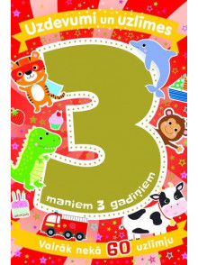 Uzdevumi un uzlīmes. Maniem 3 gadiņiem Uzdevumi un uzlīmes. Maniem 3 gadiņiem