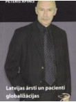 Latvijas ārstu un pacientu  globalizācījas laikmetā