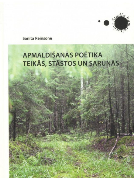 Apmaldīšanās poētika teikās, stāstos un sarunās Apmaldīšanās poētika teikās, stāstos un sarunās